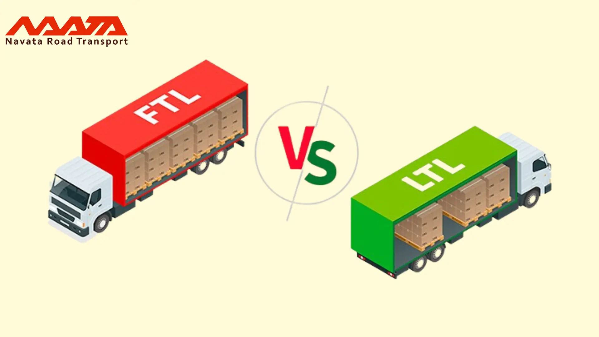 Advantages of LTL and FTL
